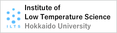 Institute of Low Temperature Science. Hokkaido Univ